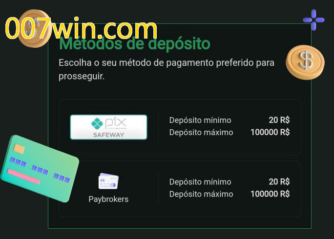 O cassino 007win.combet oferece uma grande variedade de métodos de pagamento